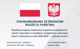 Rządowy program wspierania organów prowadzących szkoły i placówki w rozwijaniu umiejętności cyfrowych dzieci i młodzieży na lata 2025-2029 – „Cyfrowy uczeń”
