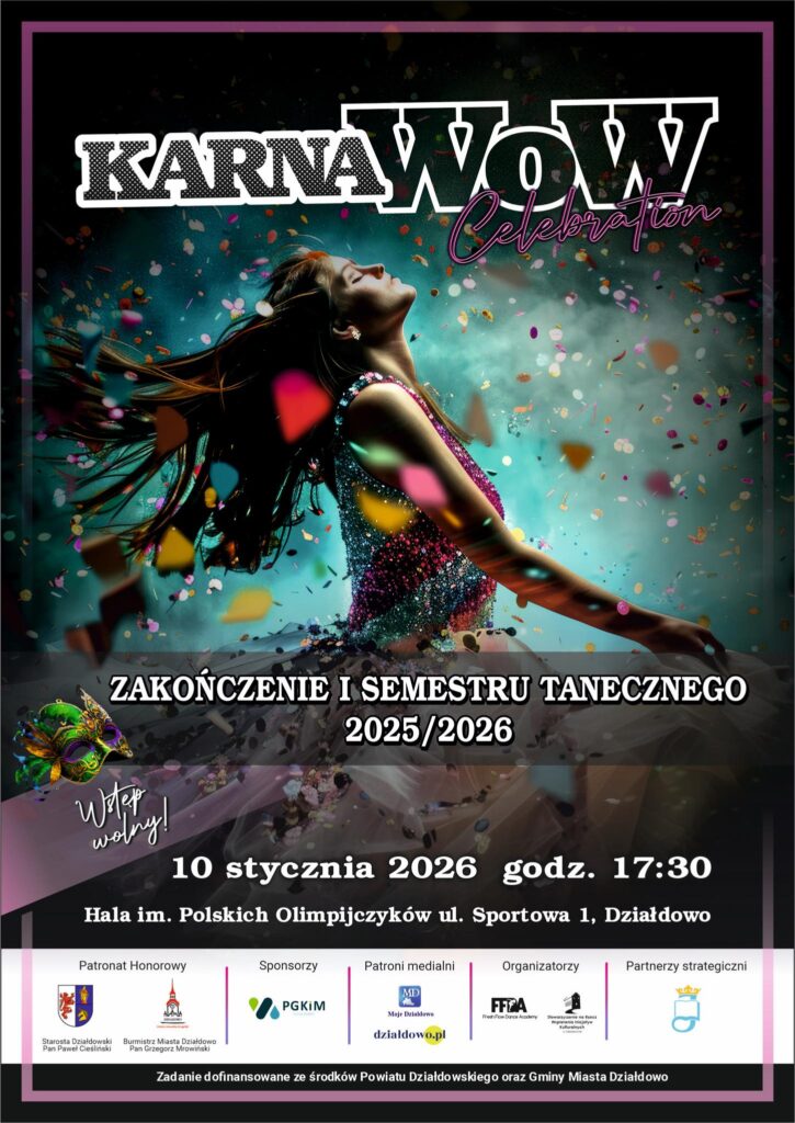 plakat informujący o KarnaWow, czyli festiwalowym zakończeniu pierwszego semestru tanecznego w Fresh Folw Dance Academy