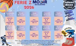 plakat ze szczegółami dotyczącymi zajęć zorganizowanych prze MOSiR Działdowo podczas ferii zimowych 2026