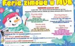 plakat informujący o atrakcjach w Miejskim Domu Kultury w Działdowie podczas ferii zimowych