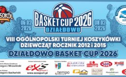 grafika informująca o VIII Ogólnopolskim Turnieju Koszykówki dziewcząt „DZIAŁDOWO BASKET CUP 2026”
