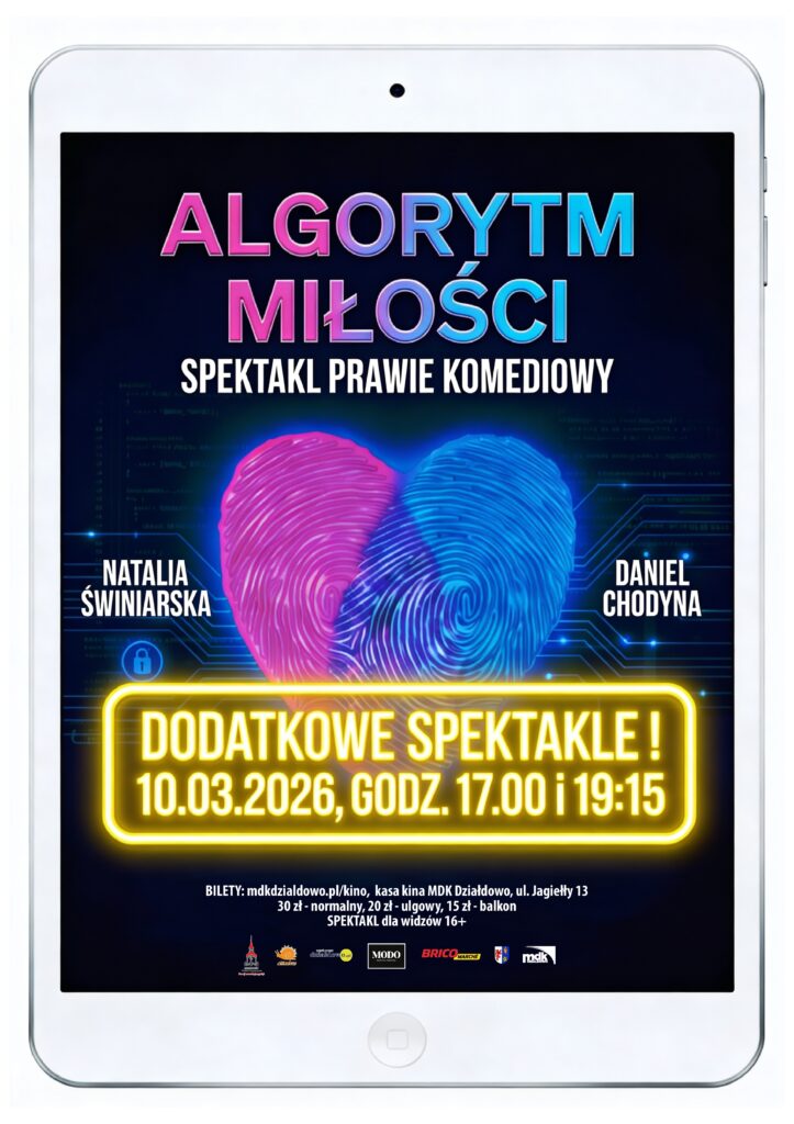plakat zapraszający na spektakl "Algorytm miłości" w MDK w Działdowie