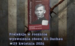 plakat informujący o prelekcji i prezentacji książki Andrzeja Ruteckiego "Przeszedł dobrze czyniąc. Ksiądz Leon Kulasiński (1911-1941), Męczennik z KL Dachau", które odbędą się w Dworku Bulowa w Działdowie