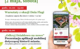 plakat ze szczegółami dotyczącymi obu wydarzeń w Muzeum Pogranicza w Działdowie, "Dnia Flagi Rzeczypospolitej Polskiej" i aplikacji mobilnej dotyczącej historii Działdowa
