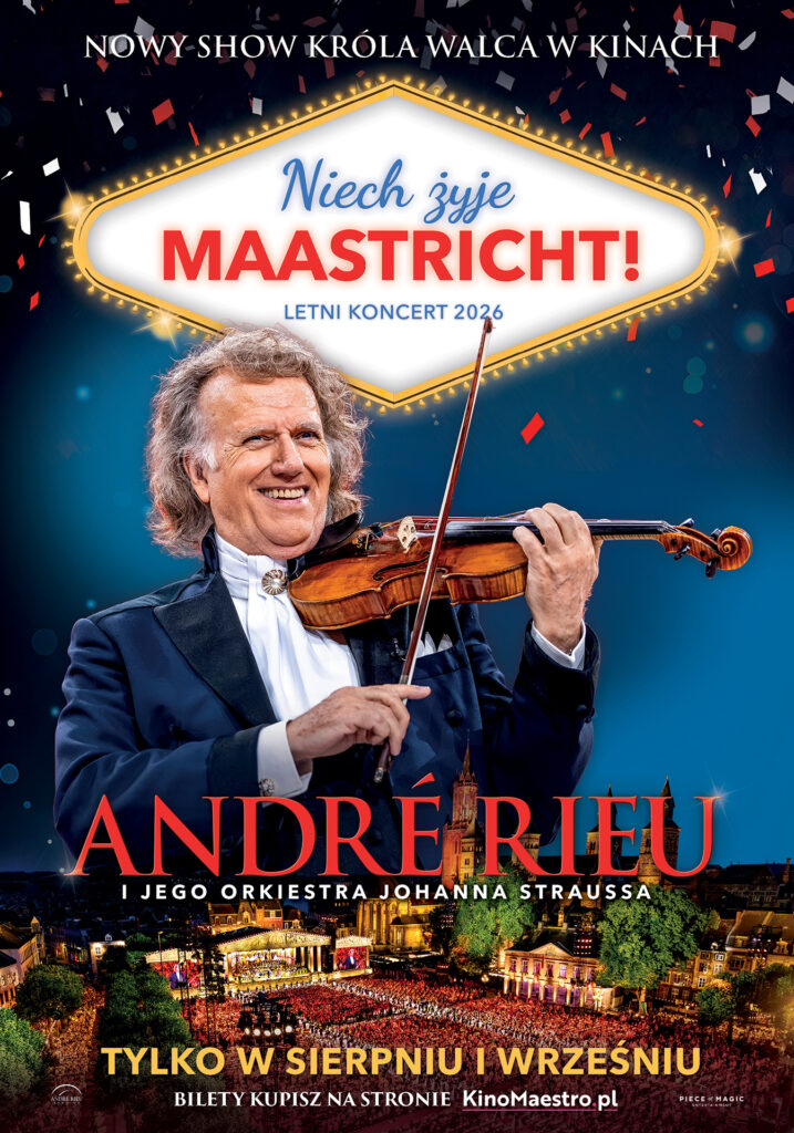 plakat informujący o koncercie „André Rieu. Niech żyje Maastricht!” Retransmisja letniego koncertu z Maastricht 2026