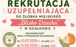 plakat informujący o naborze do Żłobka Miejskiego "Blisko Dziecka" w Działdowie