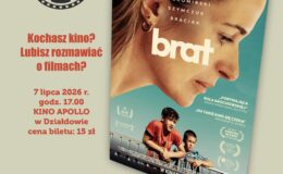 plakat informujący o filmie "Brat" w Kinie Apollo i Dyskusyjnym Klubie Filmowym