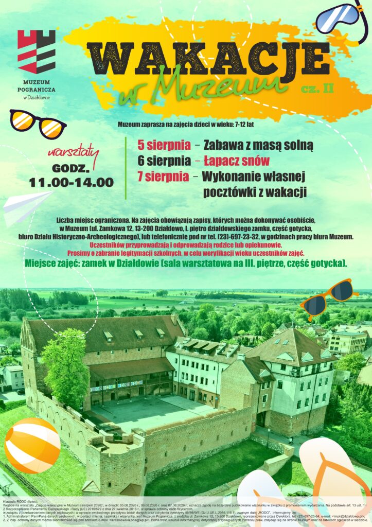 plakat informujący o sierpniowych zajęciach w Muzeum Pogranicza w Działdowie