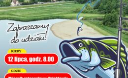 plakat informujący o I Zawodach Wędkarskich dla Dzieci i Młodzieży pod Patronatem Burmistrza