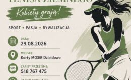 plakat informujący o Singlowym Turnieje Tenisa Ziemnego dla Kobiet