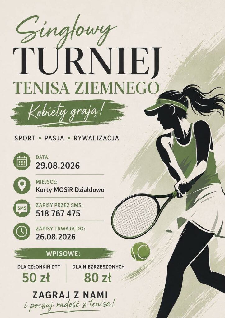 plakat informujący o Singlowym Turnieje Tenisa Ziemnego dla Kobiet