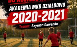 plakat informujący o naborze do nowego rocznika  Akademii MKS Działdowo
