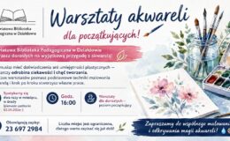 plakat informujący o warsztatach akwareli dla początkujących, które odbędą się w Powiatowej Bibliotece Pedagogicznej w Działdowie