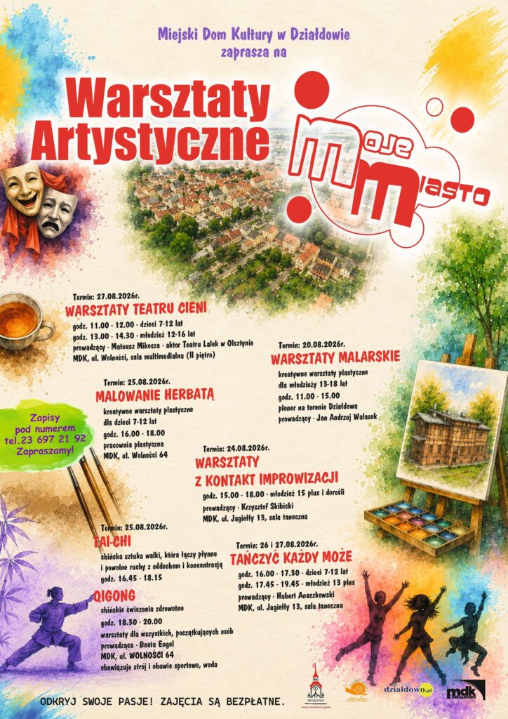 plakat informujący o warsztatach artystycznych "Moje miasto", treść i grafika