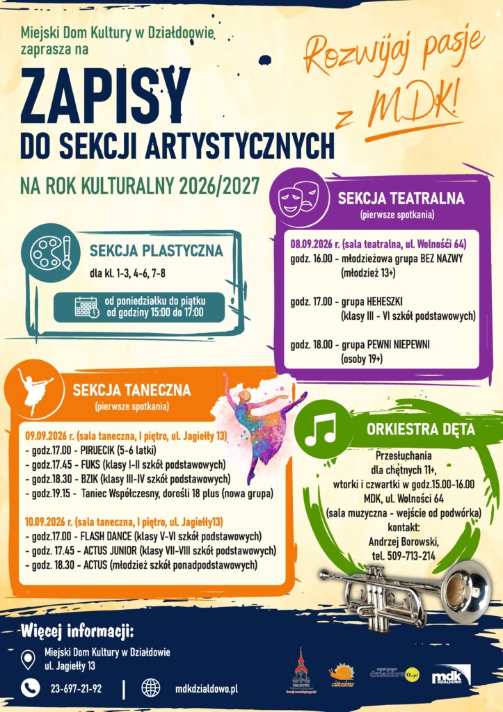 plakat informujący o naborze do sekcji artystycznych w Miejskim Domu Kultury w Działdowie na rok 2026/27