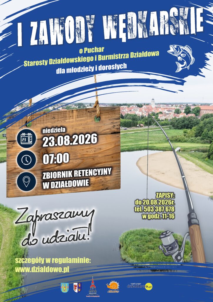 plakat informujący o zawodach wędkarskich dla młodzieży i dorosłych w Działdowie