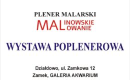 plakat informujący o nowej wystawie obrazów w "Galerii Akwarium" Muzeum Pogranicza w Działdowie