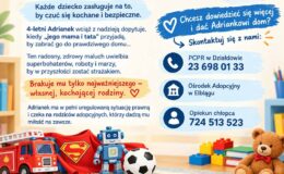plakat informujący o Adrianku, który poszukuje kochającej rodziny