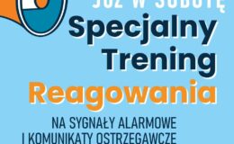 plakat informujący o specjalnym treningu reagowania