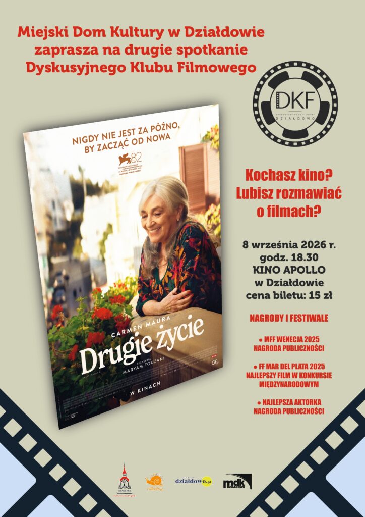 plakat informujący o spotkaniu Dyskusyjnego Klubu Książki przy Kinie Apollo i filmie "Drugie życie"
