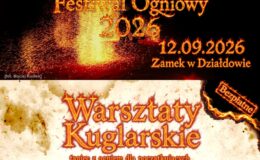 zaproszenie na na Działdowski Festiwal Ogniowy 2026 i warsztaty kuglarskie