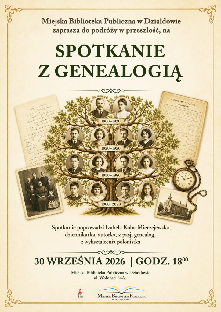plakat zapraszający na "Spotkanie z genealogią" w Miejskiej Bibliotece Publicznej w Działdowie