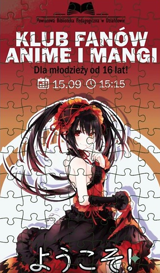 plakat zapraszający do Klubu Mangi i Anime w Powiatowej Biblioteki Pedagogicznej w Działdowie
