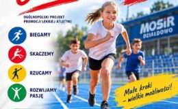 plakat skierowany do szkół podstawowych, informujący Ogólnopolskim Projekcie Promocji Lekkiej Atletyki, realizowanym przez MOSiR Działdowo