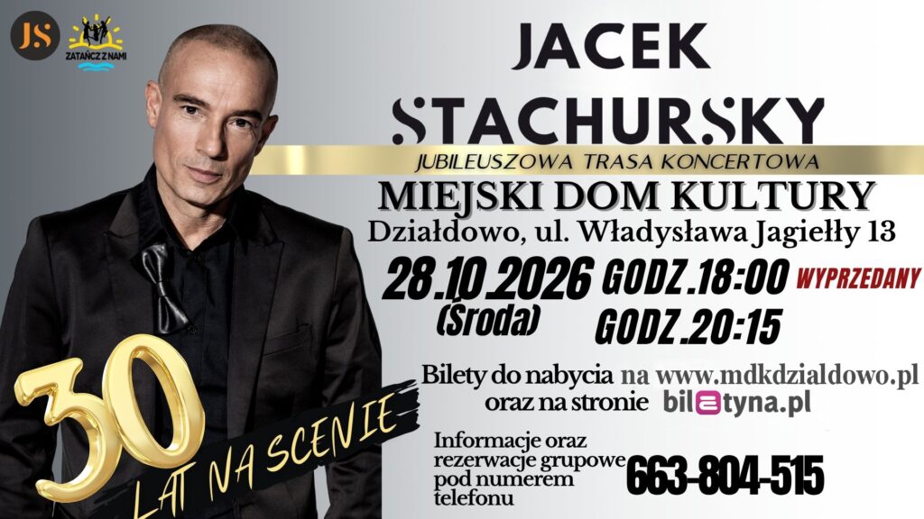 plakat informujący o koncercie Jacka Stachursky'ego w MDK w Działdowie