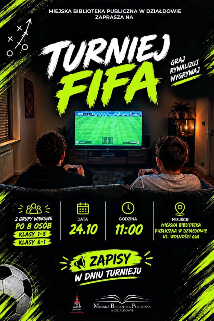 plakat zapraszający do udziału w Turnieju FIFA, który odbędzie się w Miejskiej Bibliotece Publicznej w Działdowie