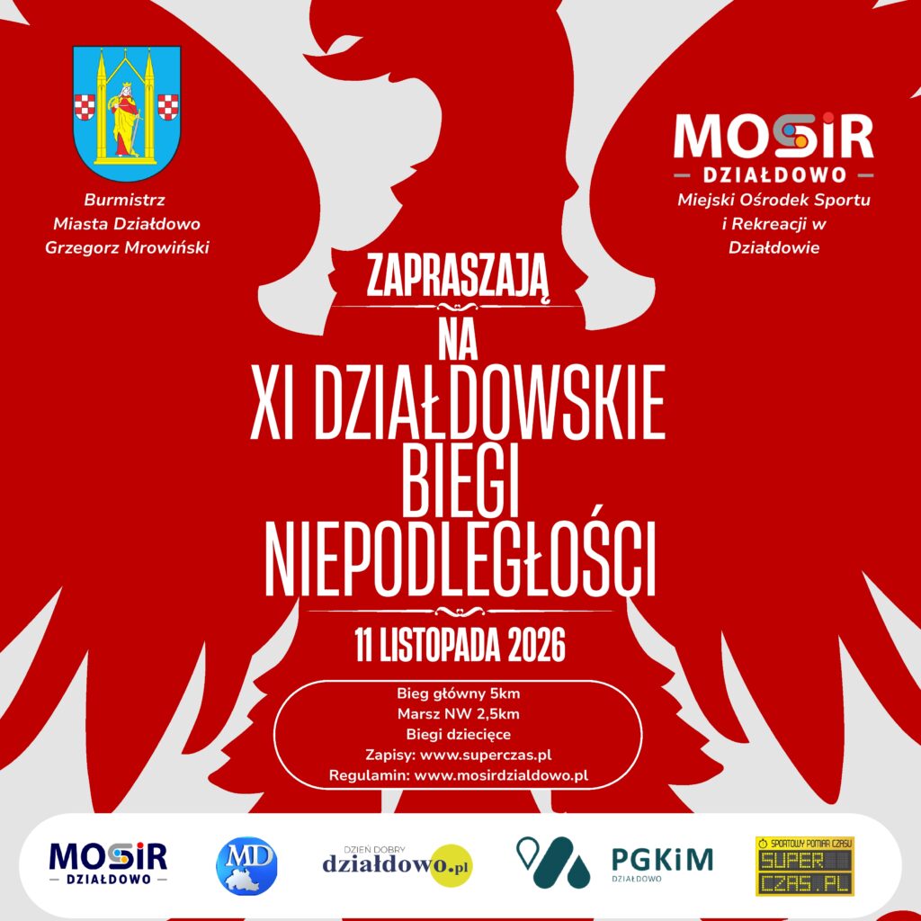 plakat informujący o XI Działdowskich Biegach Niepodległości