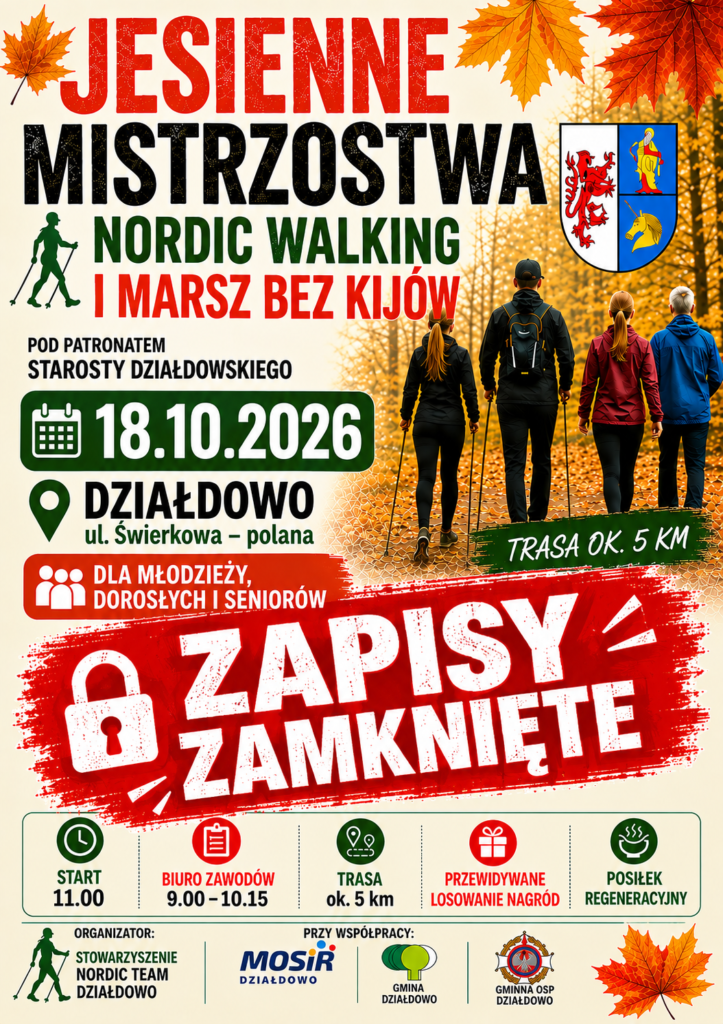 plakat informujący o zamknięciu zapisów na Jesienne Mistrzostwa Nordic Walking i marsz bez kijów